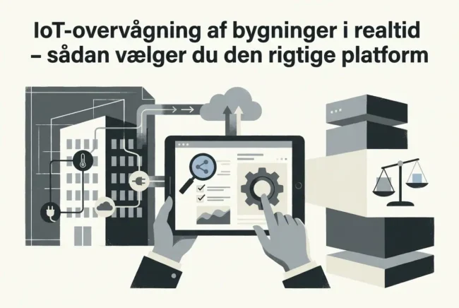 Professional header image for comparison analysis: IoT-overvågning af bygninger i realtid – sådan vælger du ...